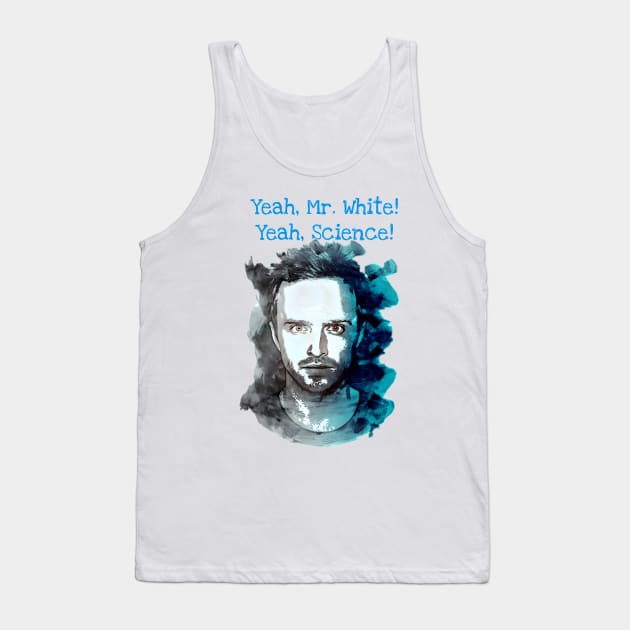 Jesse Pinkman Yeah Science Tank Top by YungBick